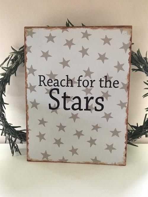 Emalje skilte med tekst “ Reach for the Stars “